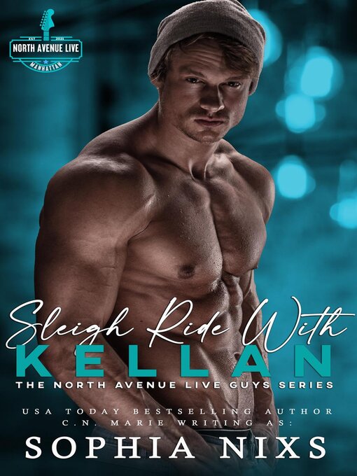 Title details for Sleigh Ride with Kellan by Sophia Nixs - Available